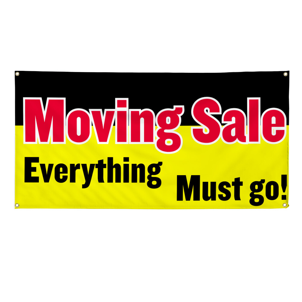 Vinyl Banner Multiple Sizes Moving Sale Everything Must Go Business Business