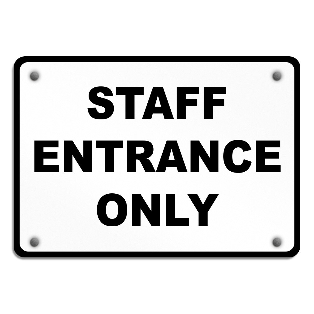 Aluminum Horizontal Metal Sign Staff Entrance Only Weatherproof Street Signage
