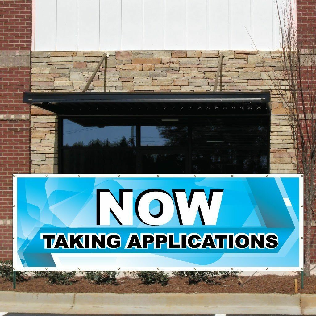 Taking Applications Vinyl Banner with Grommets
