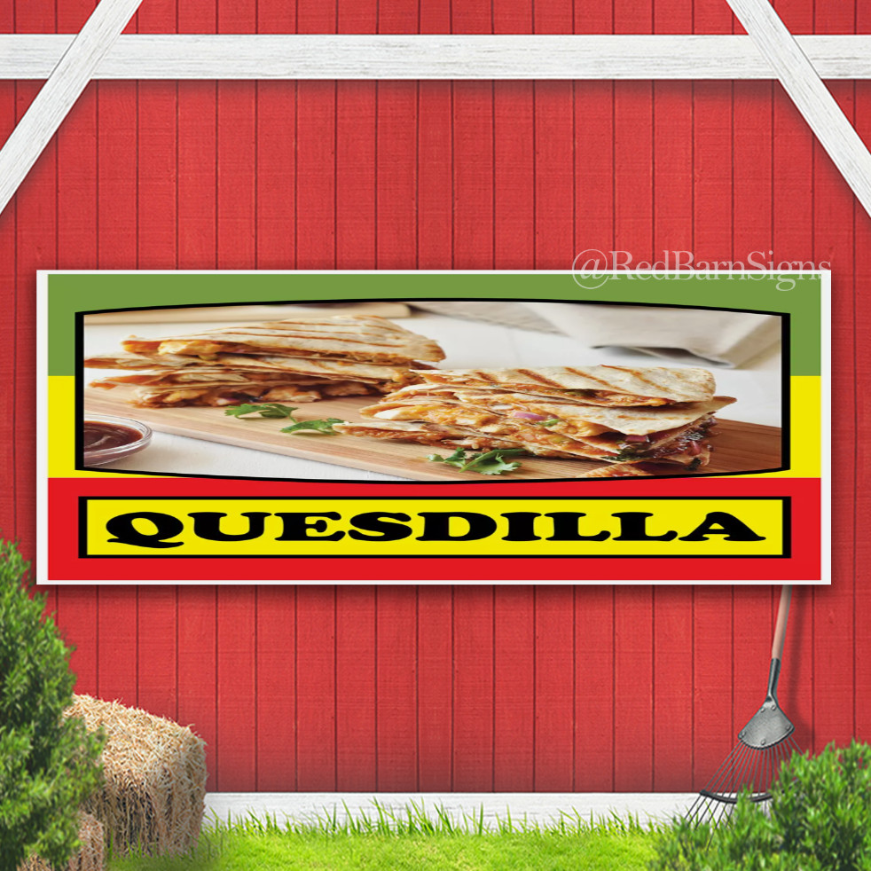 Food Truck Quesadillas Restaurant & Food Concession Banner Sign