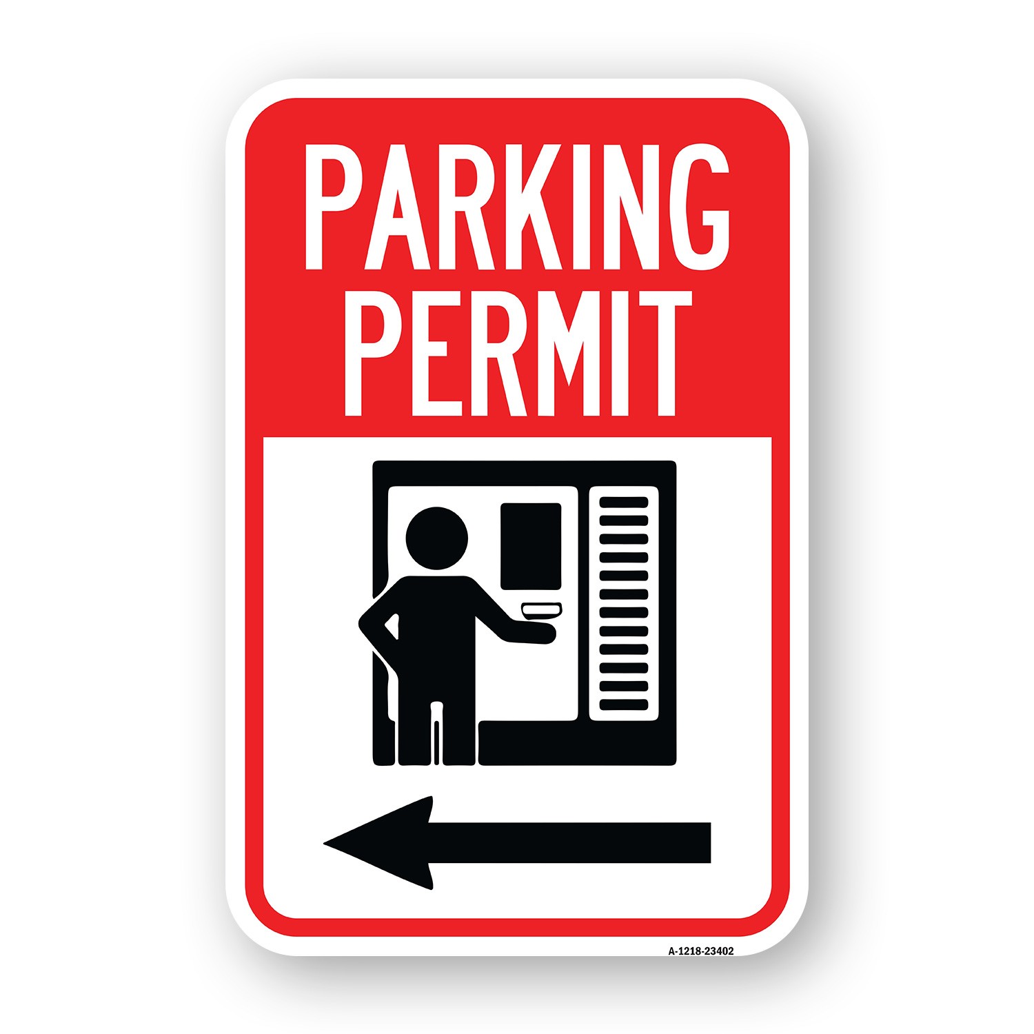 Parking Permit (With Left Arrow Symbol) Heavy Gauge Aluminum Parking Sign