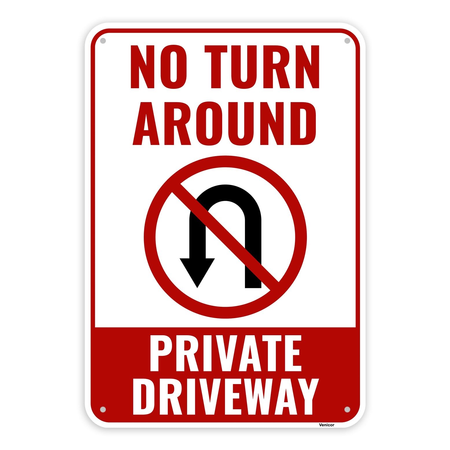 “Private Driveway No Turnaround Sign – 13×9 Inch Aluminum Warning Sign”
