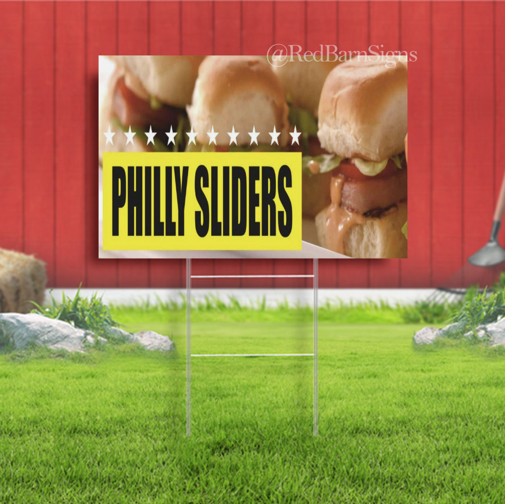 PHILLY SLIDERS Indoor Outdoor Yard Sign with metal stakes