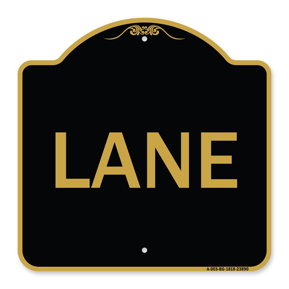 Designer Series – Lane Heavy Gauge Aluminum Architectural Sign