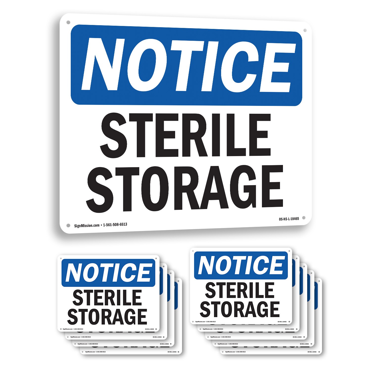 Sterile Storage OSHA Notice Sign Metal, Plastic, Or Decal – 5 or 10 Pack