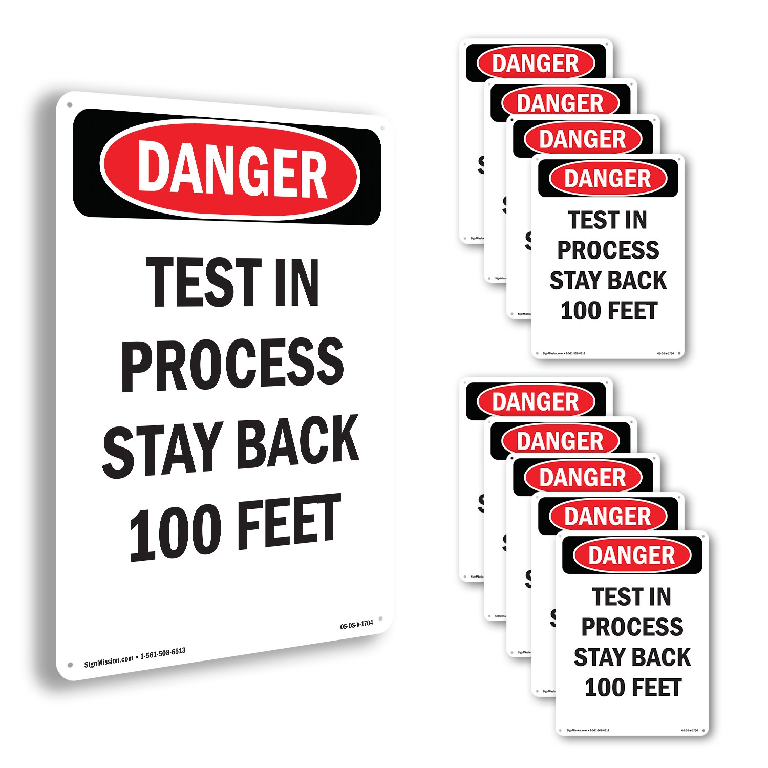 Portrait Test In Process Stay Back 100 Feet OSHA Danger Sign, Decal 5 or 10 Pack