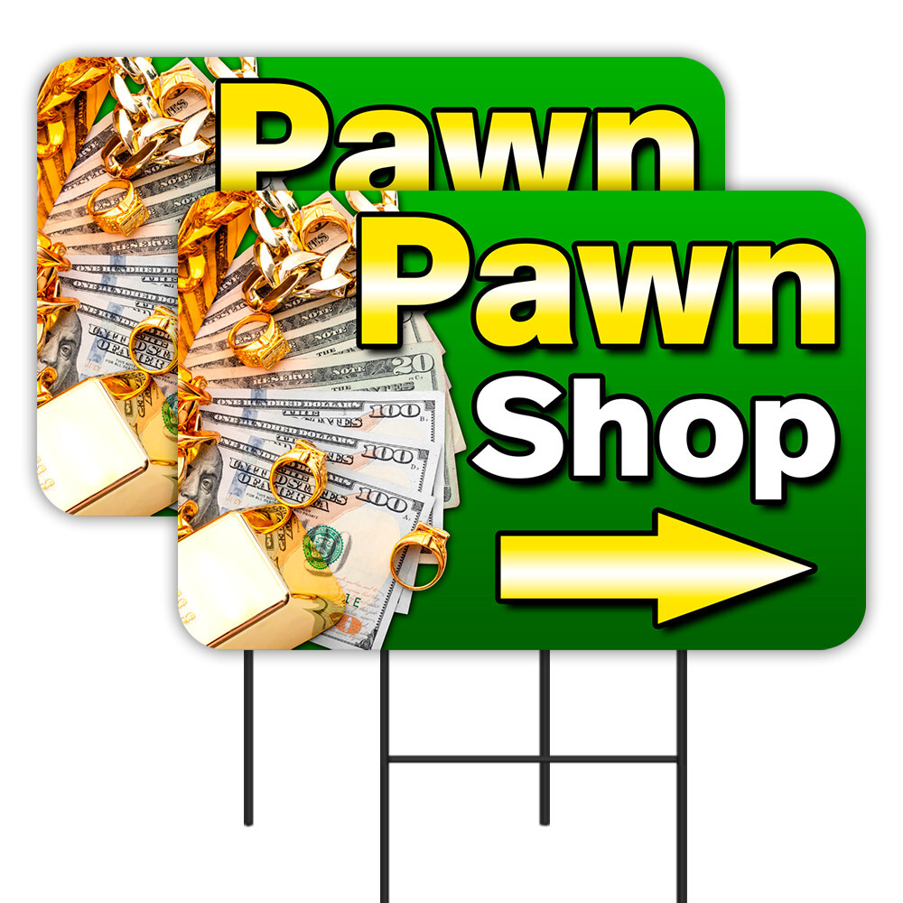 Pawn Shop 2 Pack Double-Sided Yard Signs 16″ x 24″ with Metal Stakes (Made in Te
