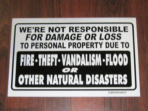 General Business Sign: Fire Theft Flood Natural Damage
