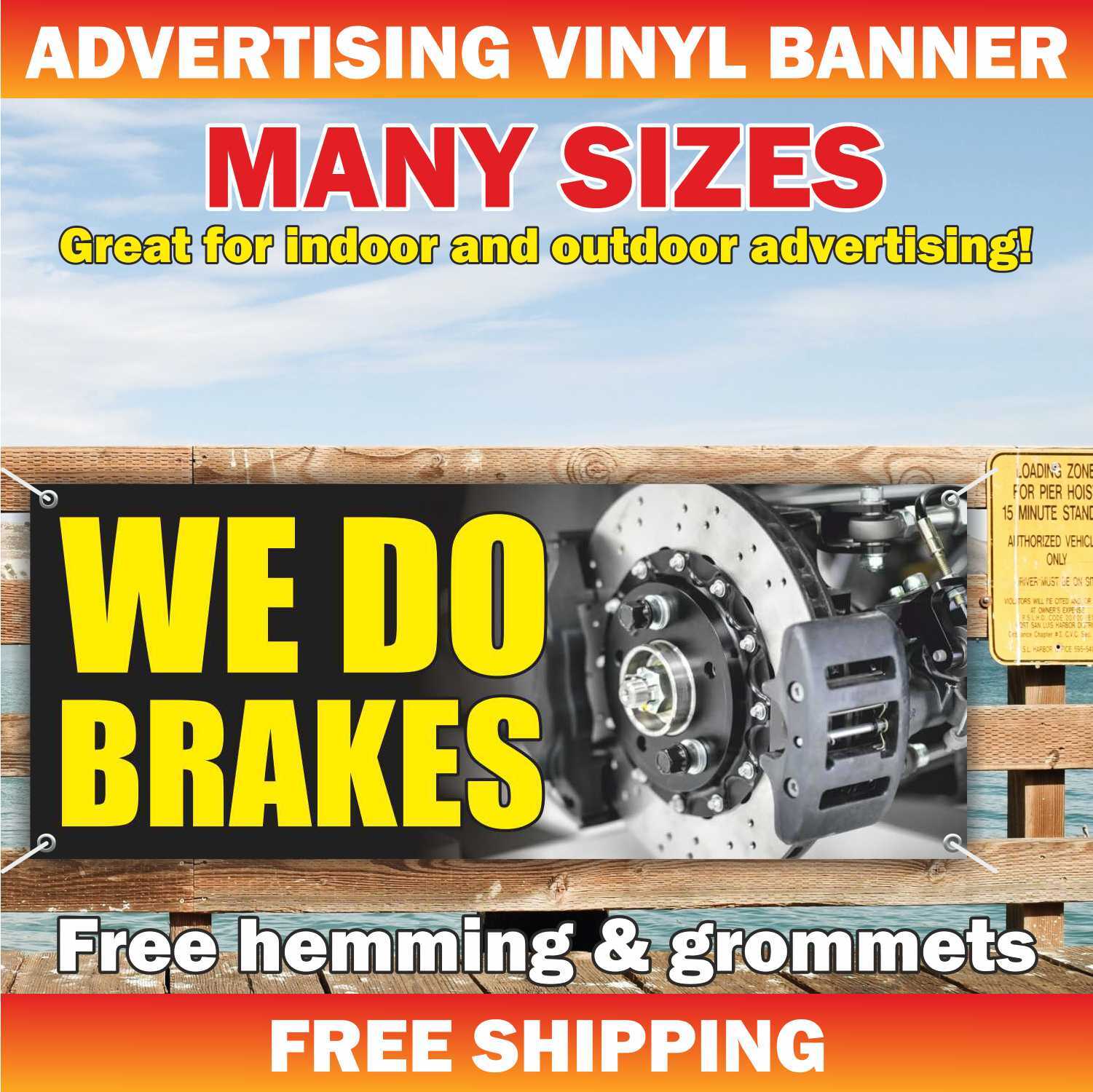 WE DO BRAKES Advertising Banner Vinyl Mesh Sign Service Garage Repair Auto Car