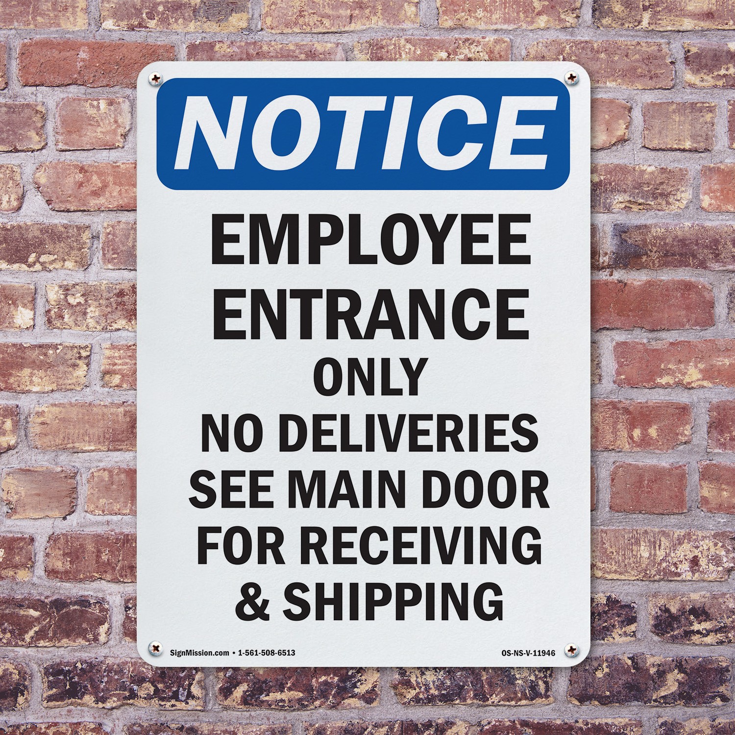Employee Entrance Only No Deliveries OSHA Notice Sign Or Decal – 5 or 10 Pack