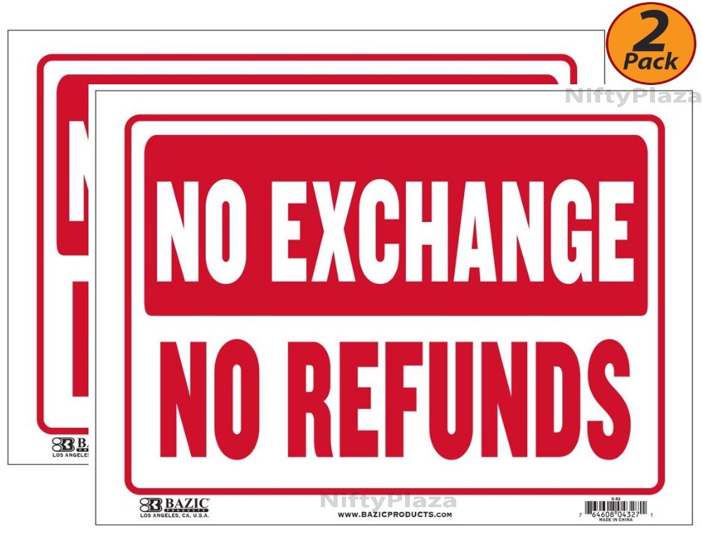 2 Pack – No Exchange No Refunds Sign, 9″ X 12″, Durable Plastic, Weatherproof