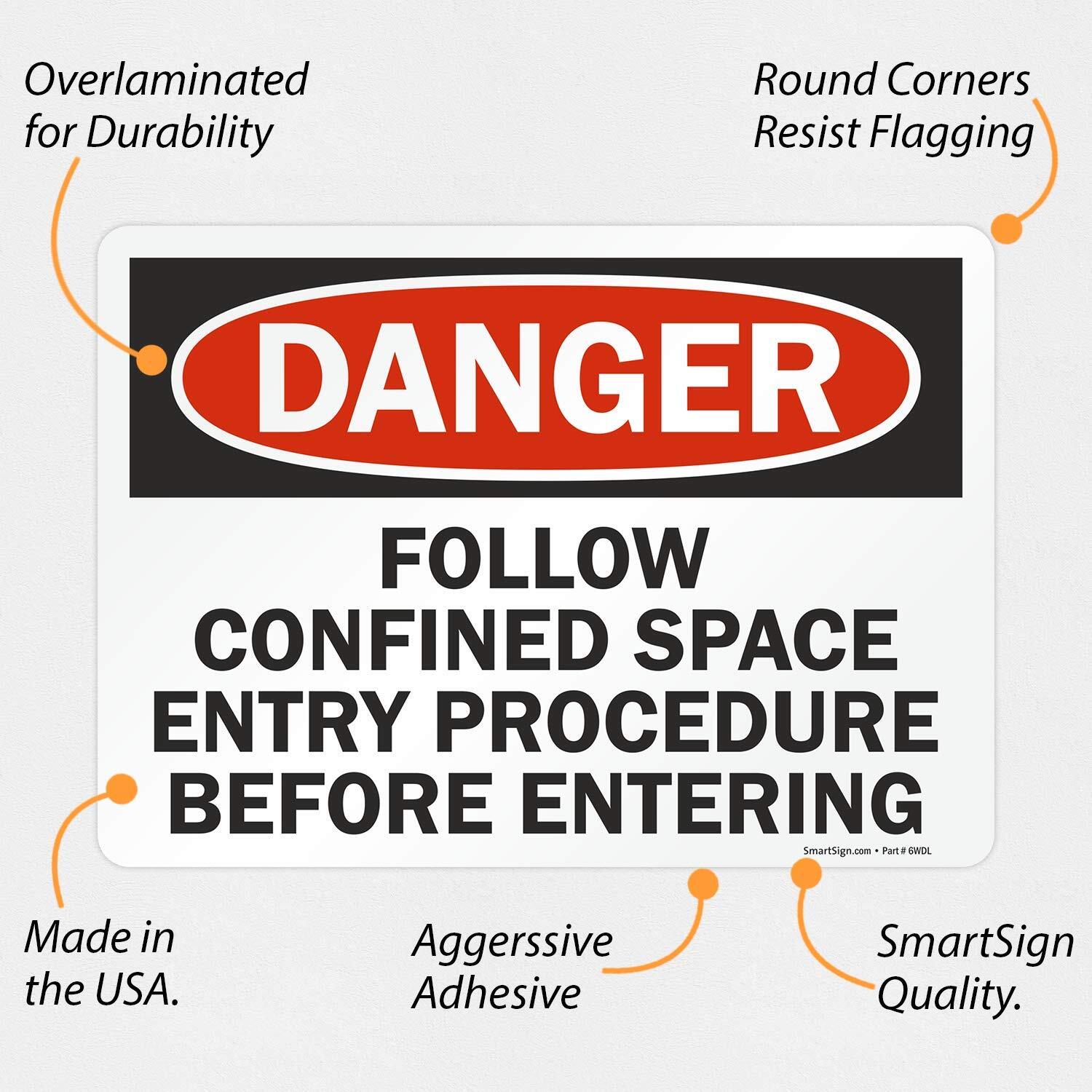 10×14 inch Danger Follow Confined Space Entry Procedure Laminated Vinyl Label