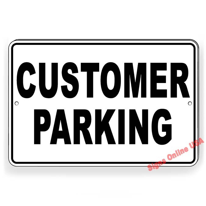 Customer Parking Metal Sign Or Decal 6 SIZES business only towed