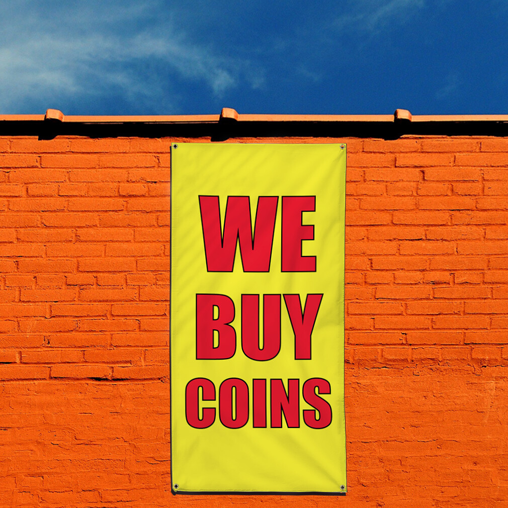 Vertical Vinyl Banner Multiple Sizes We Buy Coins Promotion Business Business