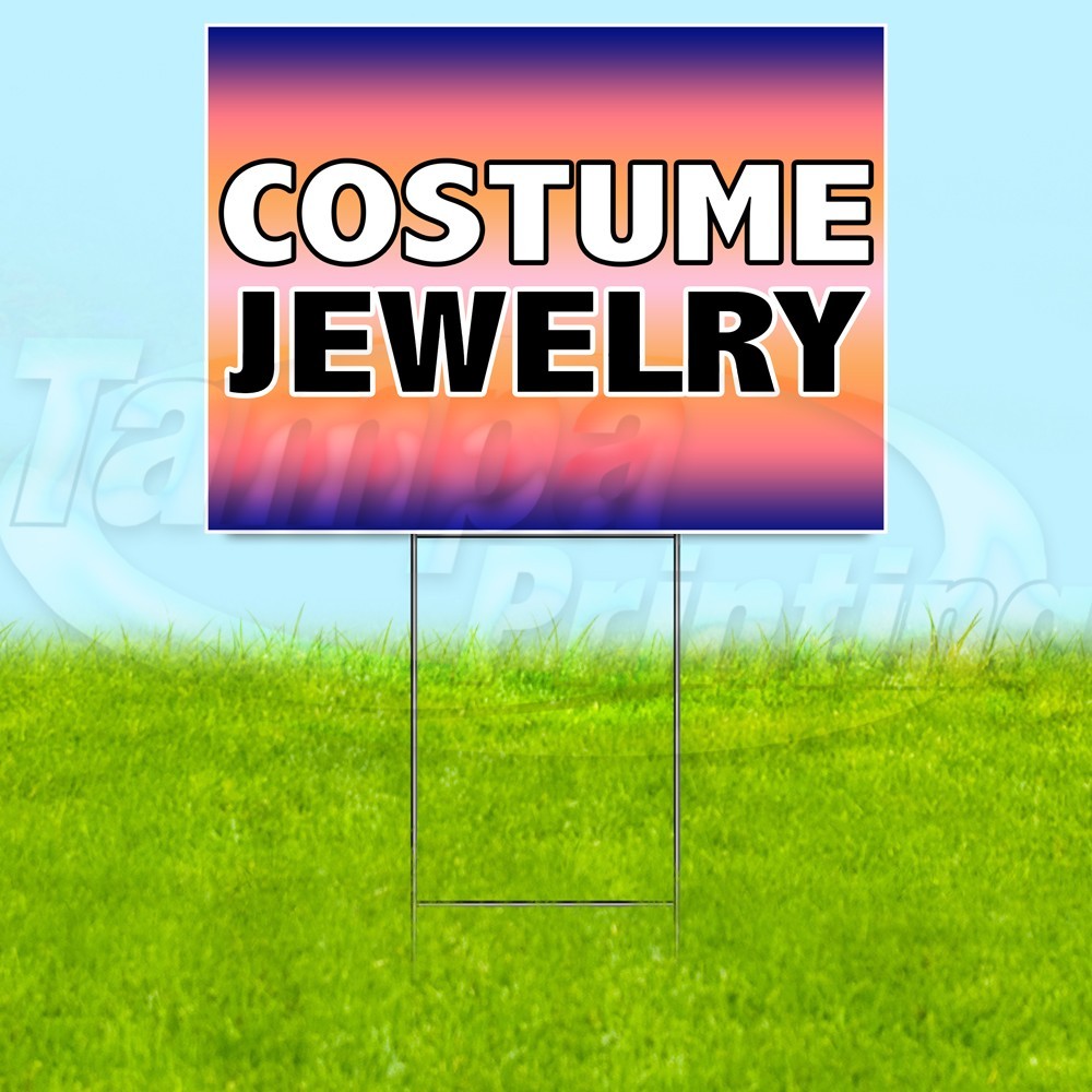 COSTUME JEWELRY 18×24 Yard Sign Plastic Corrugated WITH STAKE USA YS07898