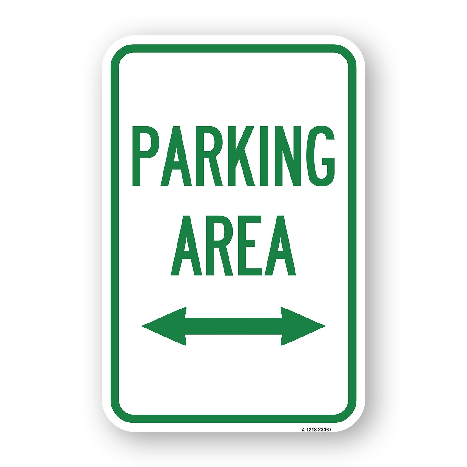 Parking Area with Bidirectional Arrow Heavy Gauge Aluminum Parking Sign