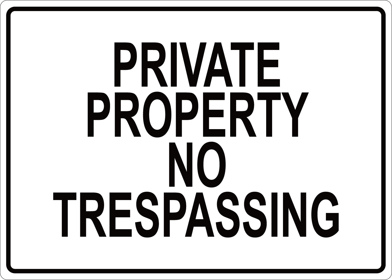 PRIVATE PROPERTY NO TRESPASSING 1 | Adhesive Vinyl Sign Decal
