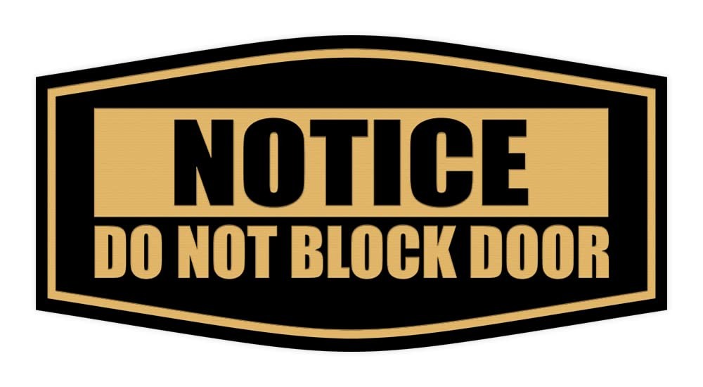 Large Fancy Notice Do Not Block Door Sign Black Gold Office Business Marker