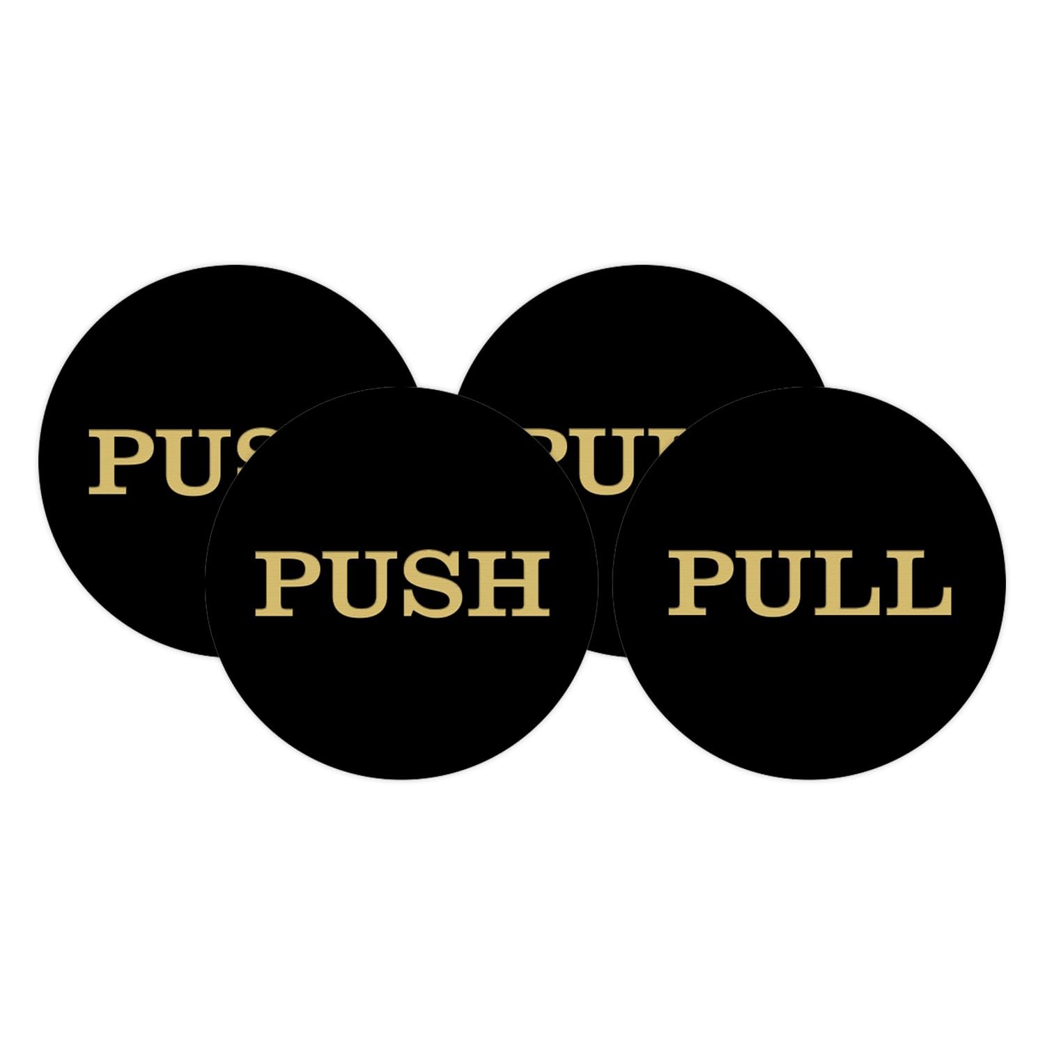 2 Inch Round Push/Pull Door Signs BlackGold 4 PCS Set Interior Exterior