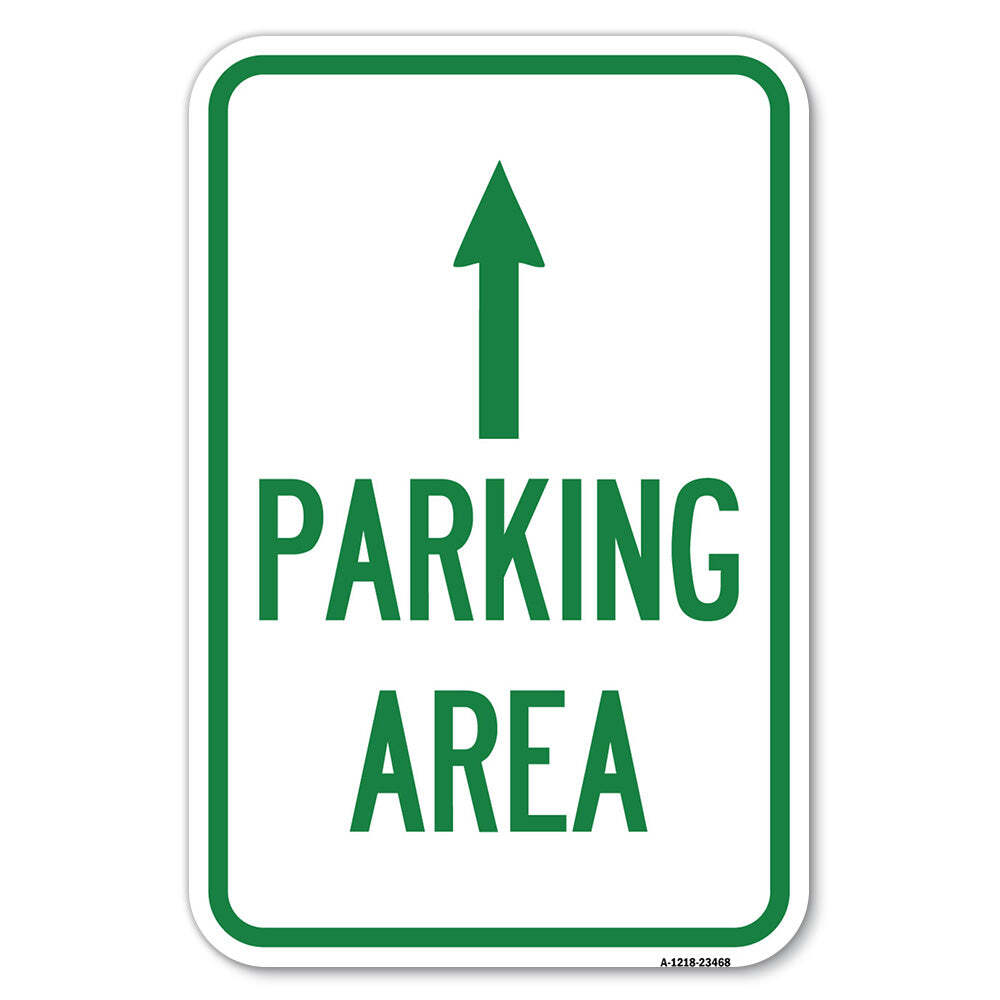 Parking Area with Ahead Arrow Heavy Gauge Aluminum Parking Sign