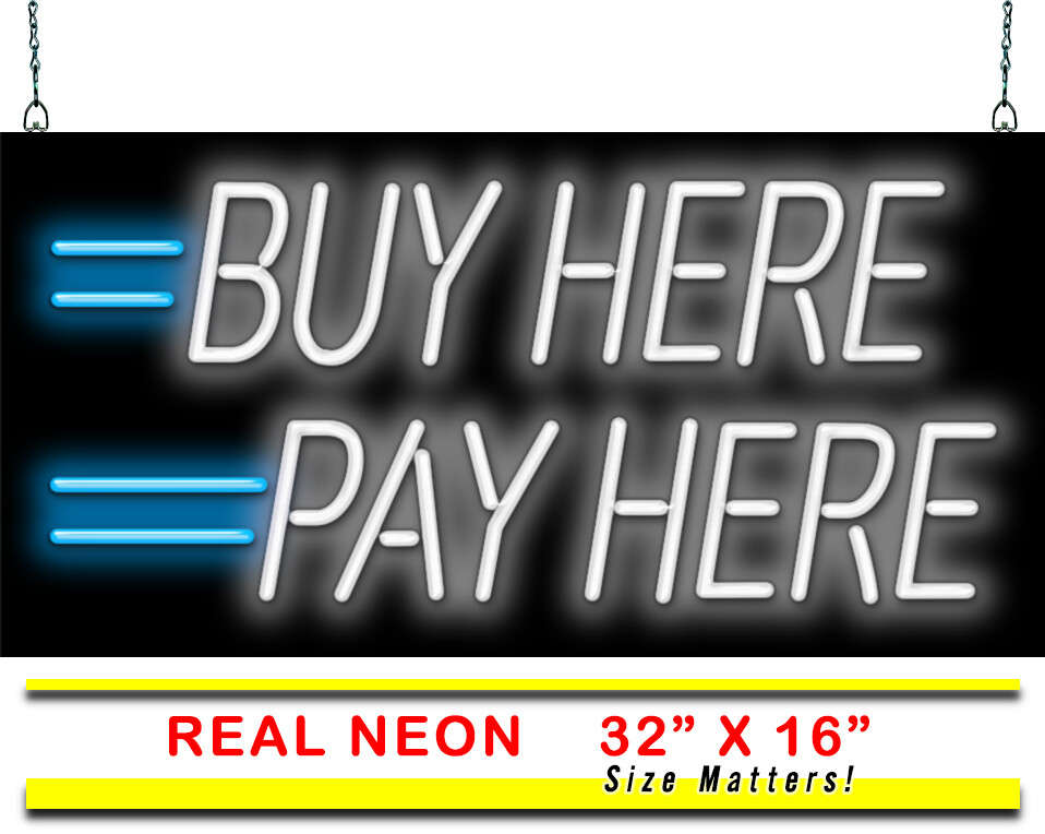 Buy Here Pay Here Neon Sign REAL Neon Window Sign Hand Bent Advertisement