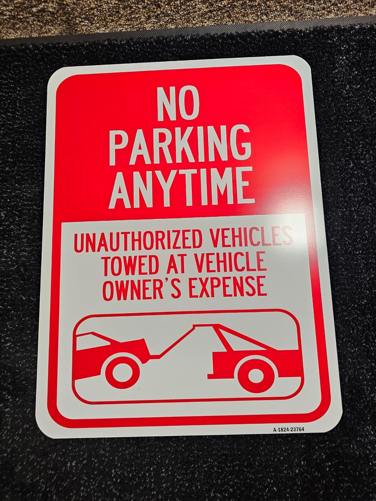 (QTY 2) No Parking Anytime 18 in. x 24 in. Aluminum Signage A-1824-23764