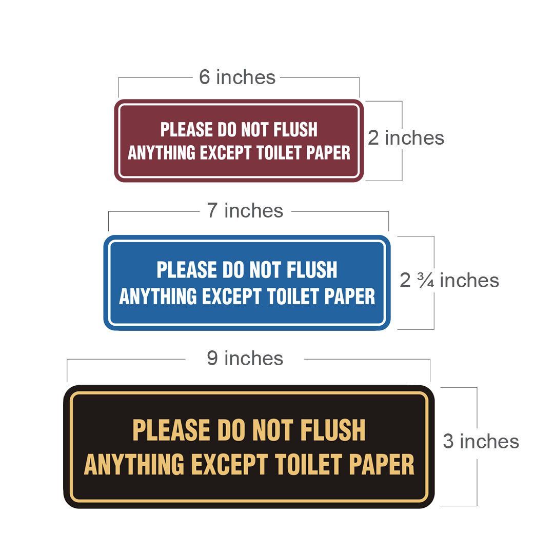 Standard Please Do Not Flush Except Toilet Paper Sign