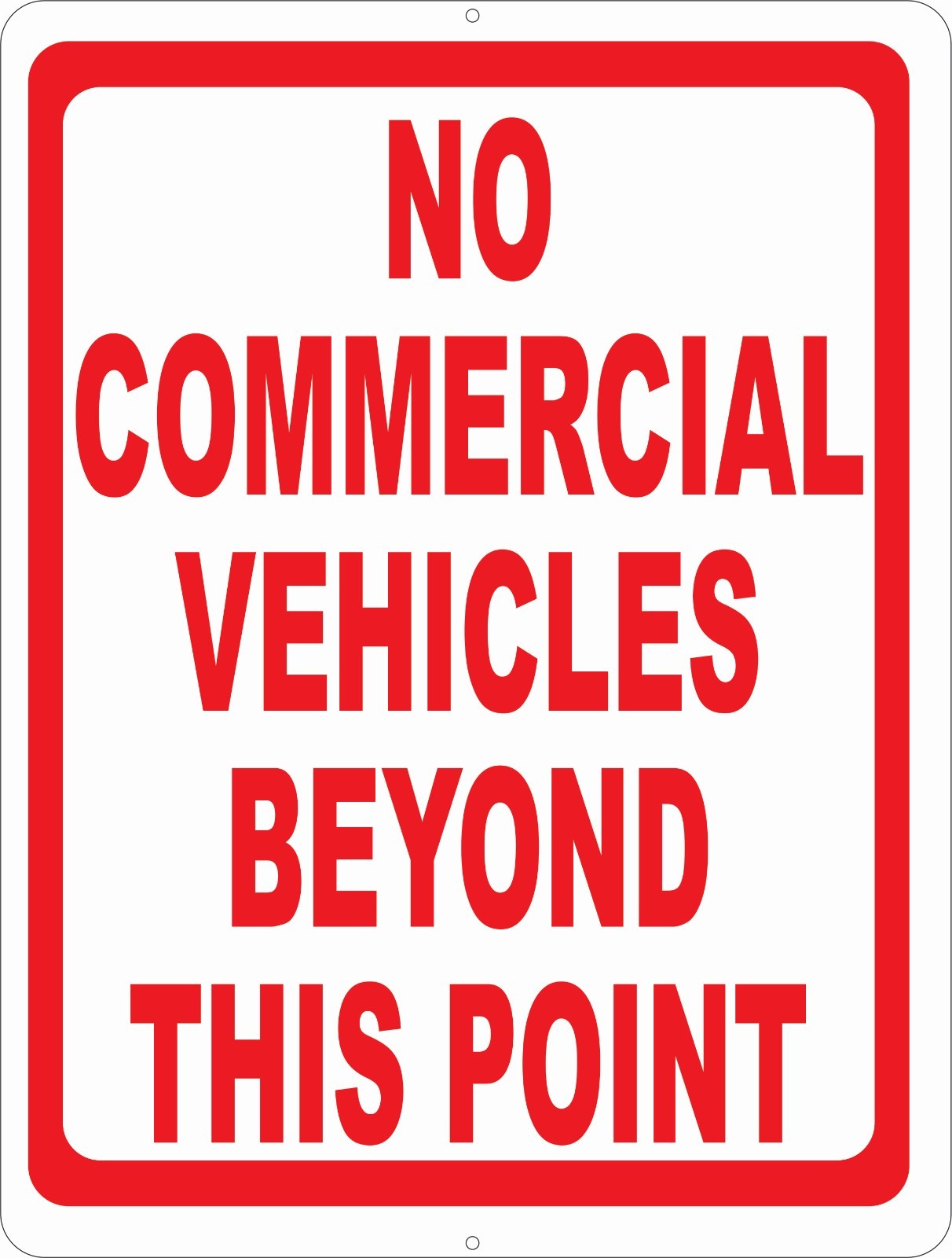 No Commercial Vehicles Beyond this Point Sign. Size Options. Vehicle Past Trucks