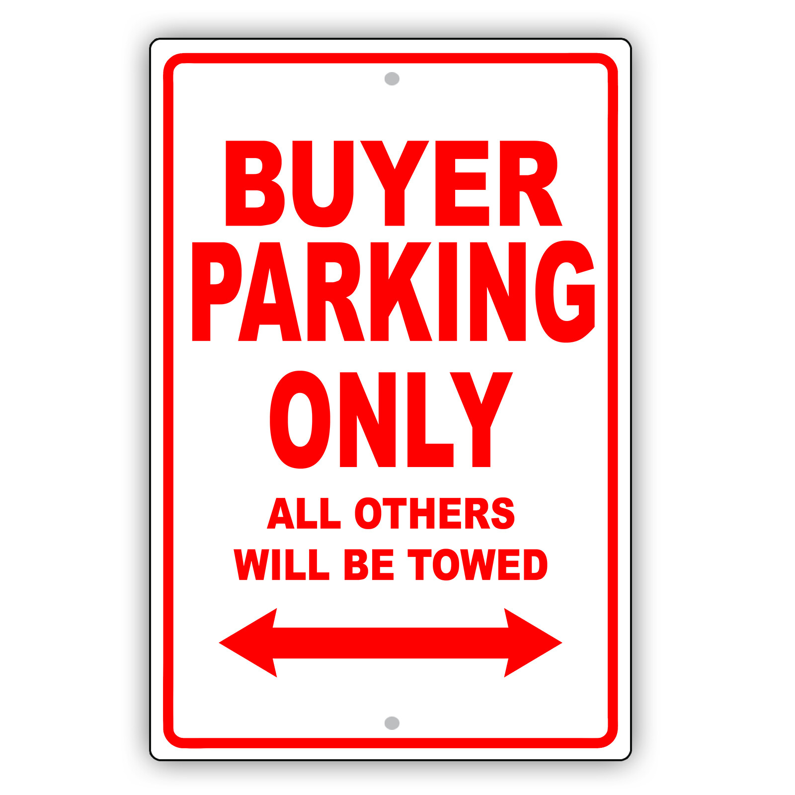 Buyer Parking Only Gift Decor Wall Art Novelty Garage Aluminum Metal Sign