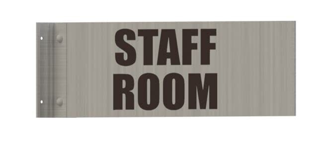 Staff Room Sign -Two-Sided/Double Sided Projecting, Corridor-REF24-1027