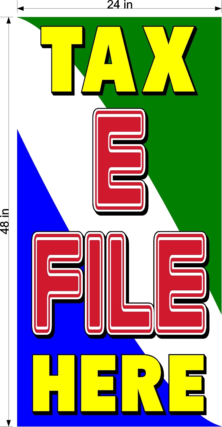 PERFORATED WINDOW VINYL DECAL E FILE TAX TAXES HERE 2′ X 4′ VERTICAL