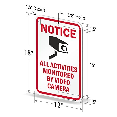 Notice All Activities Monitored By Video Camera Sign – 2 Pack 18 x 12 inch