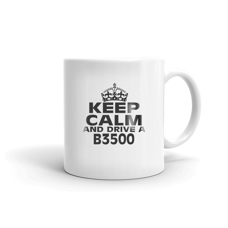 Keep Calm And Drive A B3500 Coffee Tea Ceramic Mug Office Work Cup Gift