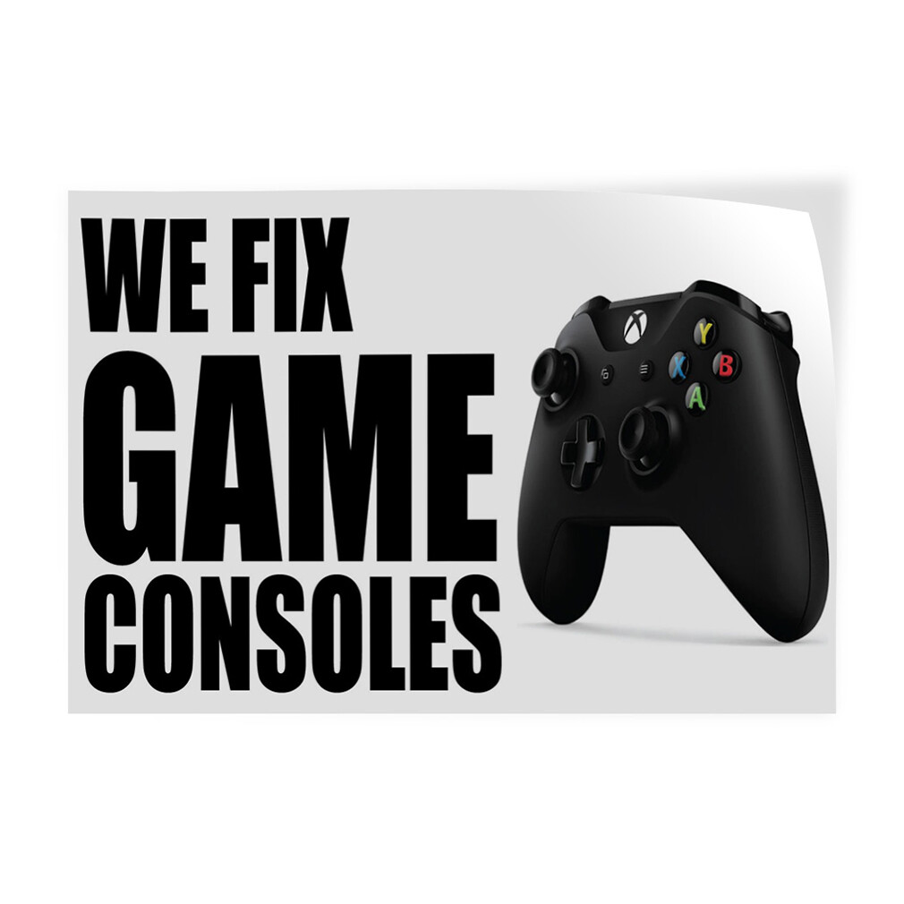 Decal Stickers We Fix Game Consoles Advertising Printing Vinyl Store Sign Label