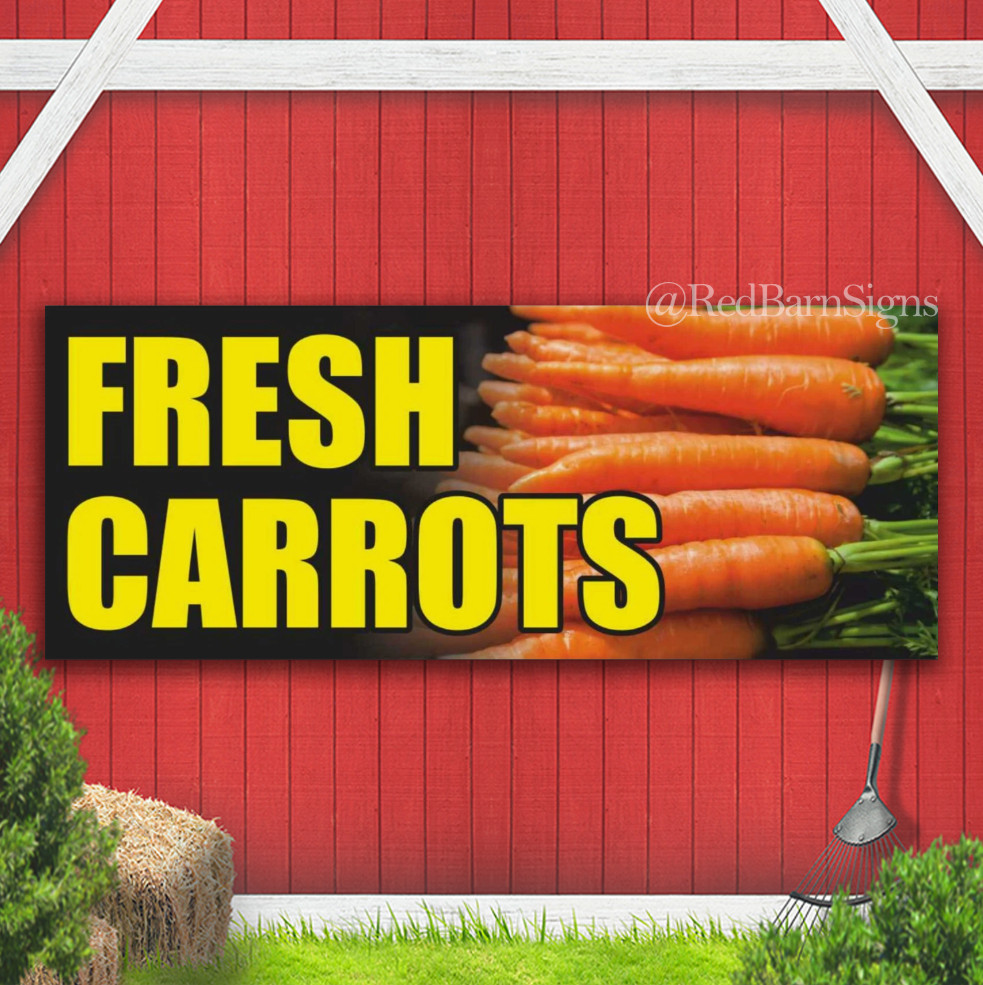 FRESH CARROTS vegetable fruit farmer product Indoor Outdoor Banner Sign
