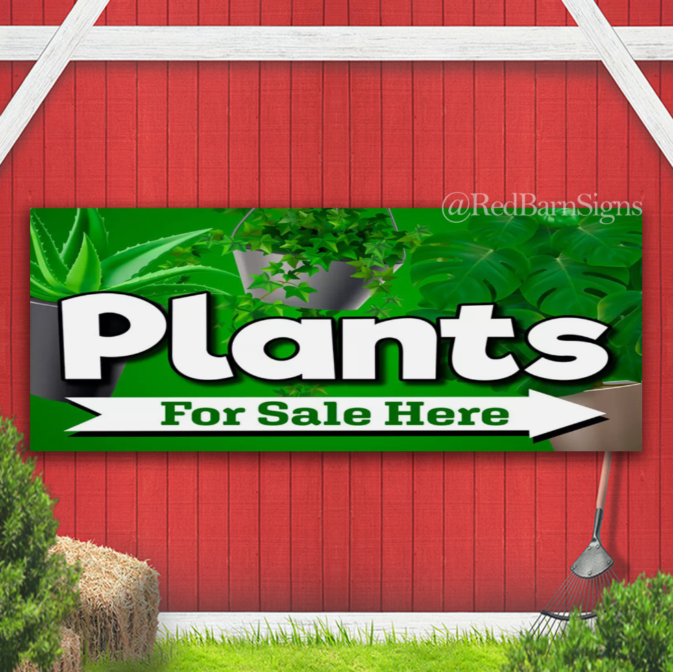 PLANTS One-Sided Banner Signs with Grommets