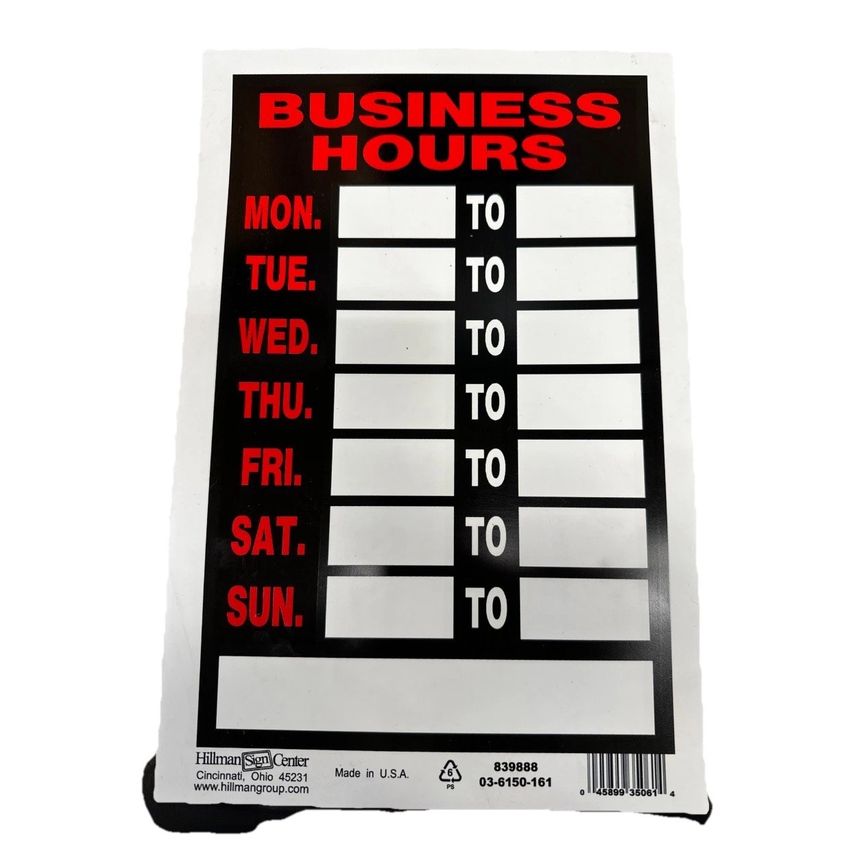 BUSINESS HOURS Window Sign Days of Week 8″x12″ Hillman 839888 {50}