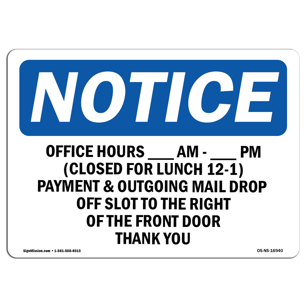 ____ Pm (Closed For OSHA Notice Sign Metal Plastic Decal