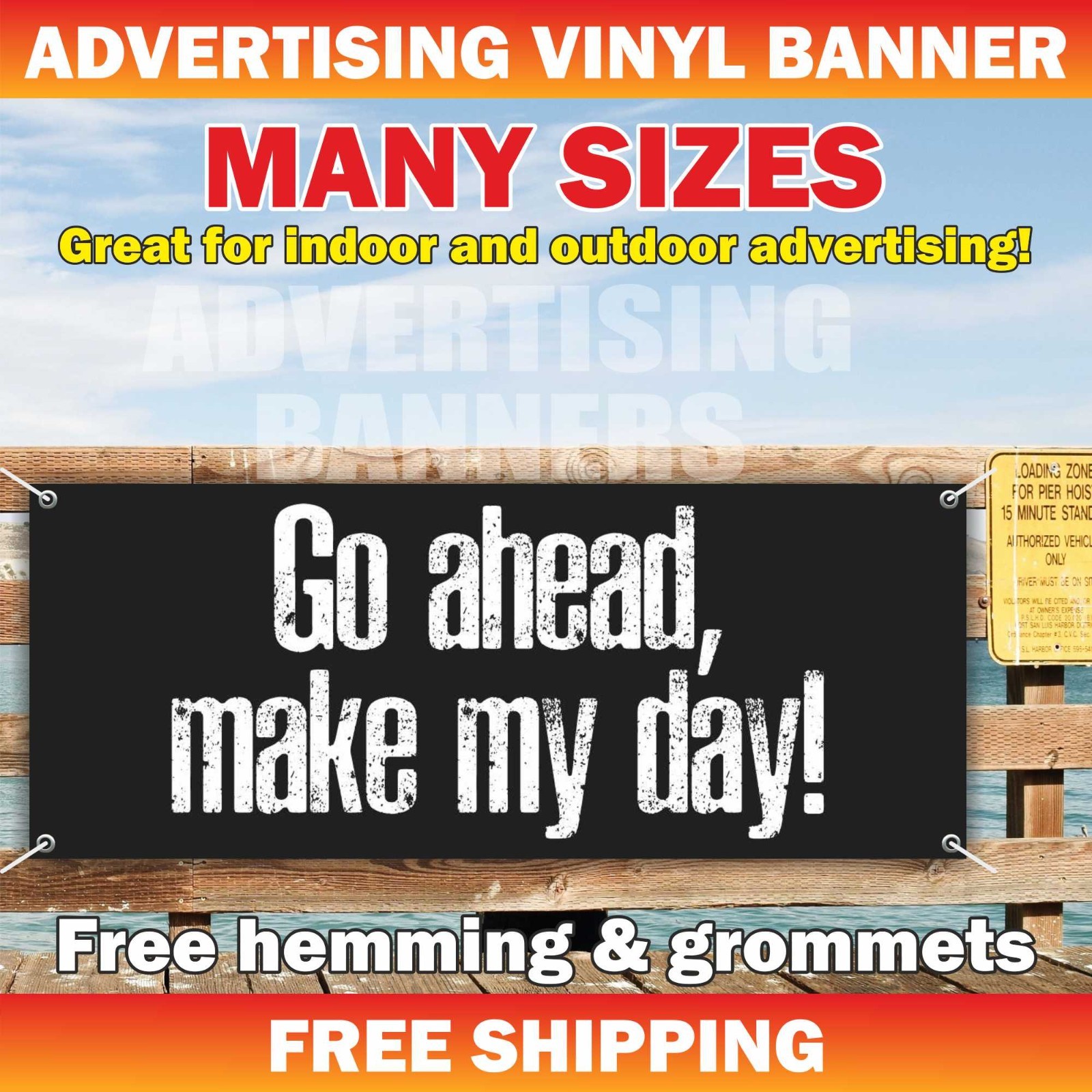 Go ahead, make my day! Advertising Banner Vinyl Sign Motivational Poster Workout