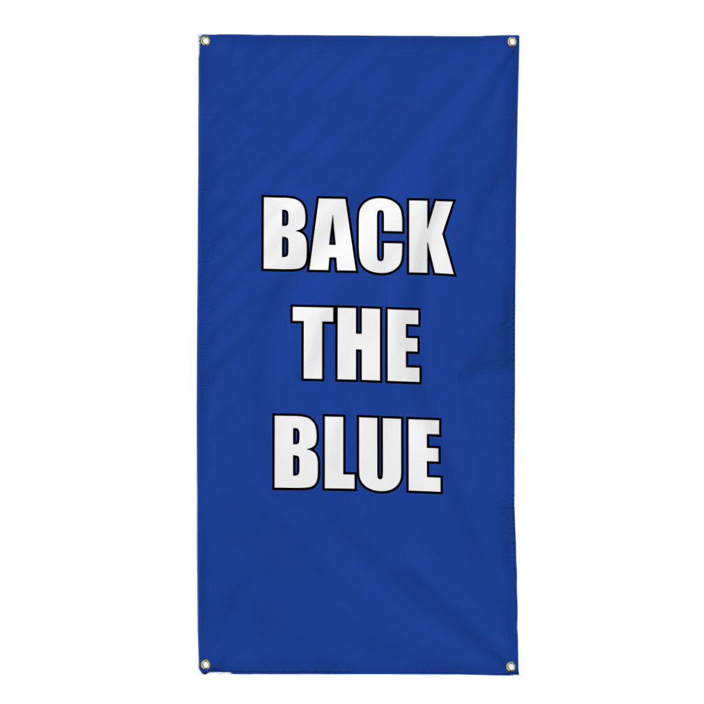 Vertical Vinyl Banner Multiple Sizes Back to Blue Support Police Lifestyle