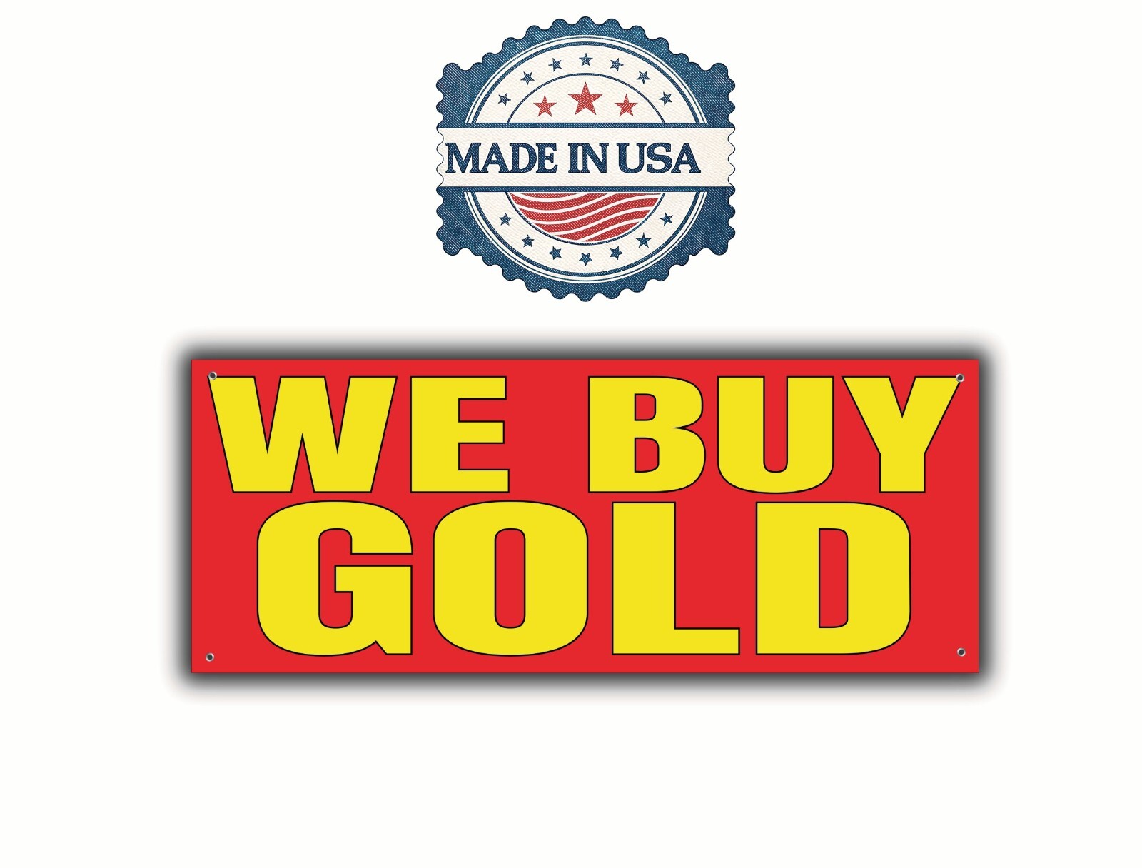 We Buy Gold Banner Sign, Bold Gold Buyer Banner, 48″ x 20″