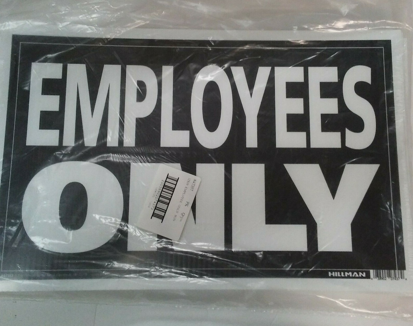 Lot of 6 Black & White Coraplast “EMPLOYEES ONLY” Sign 12″ x 19″