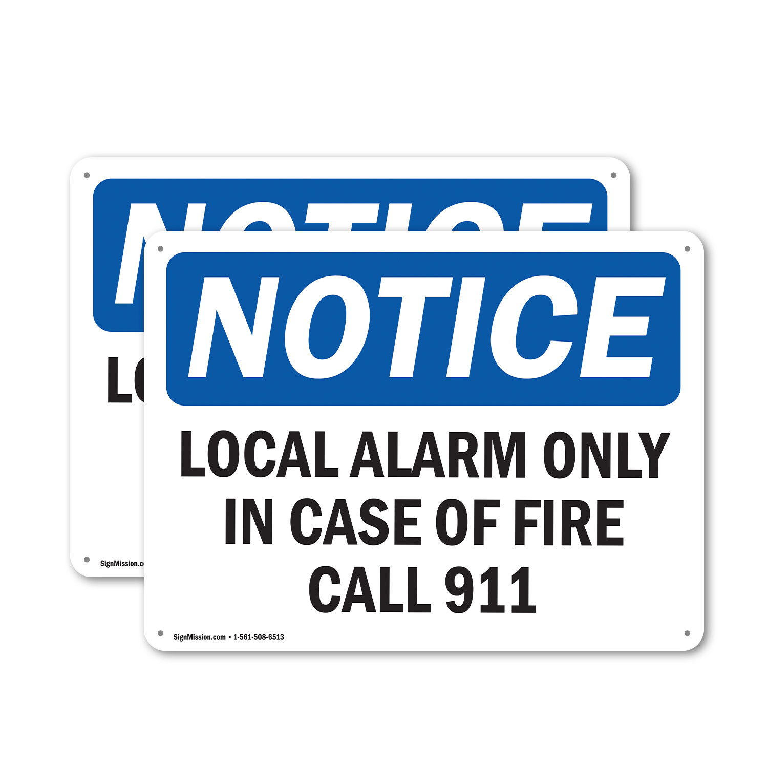 (2 Pack) Local Alarm Only In Case Of Fire Call 911 OSHA Notice Sign Decal Metal