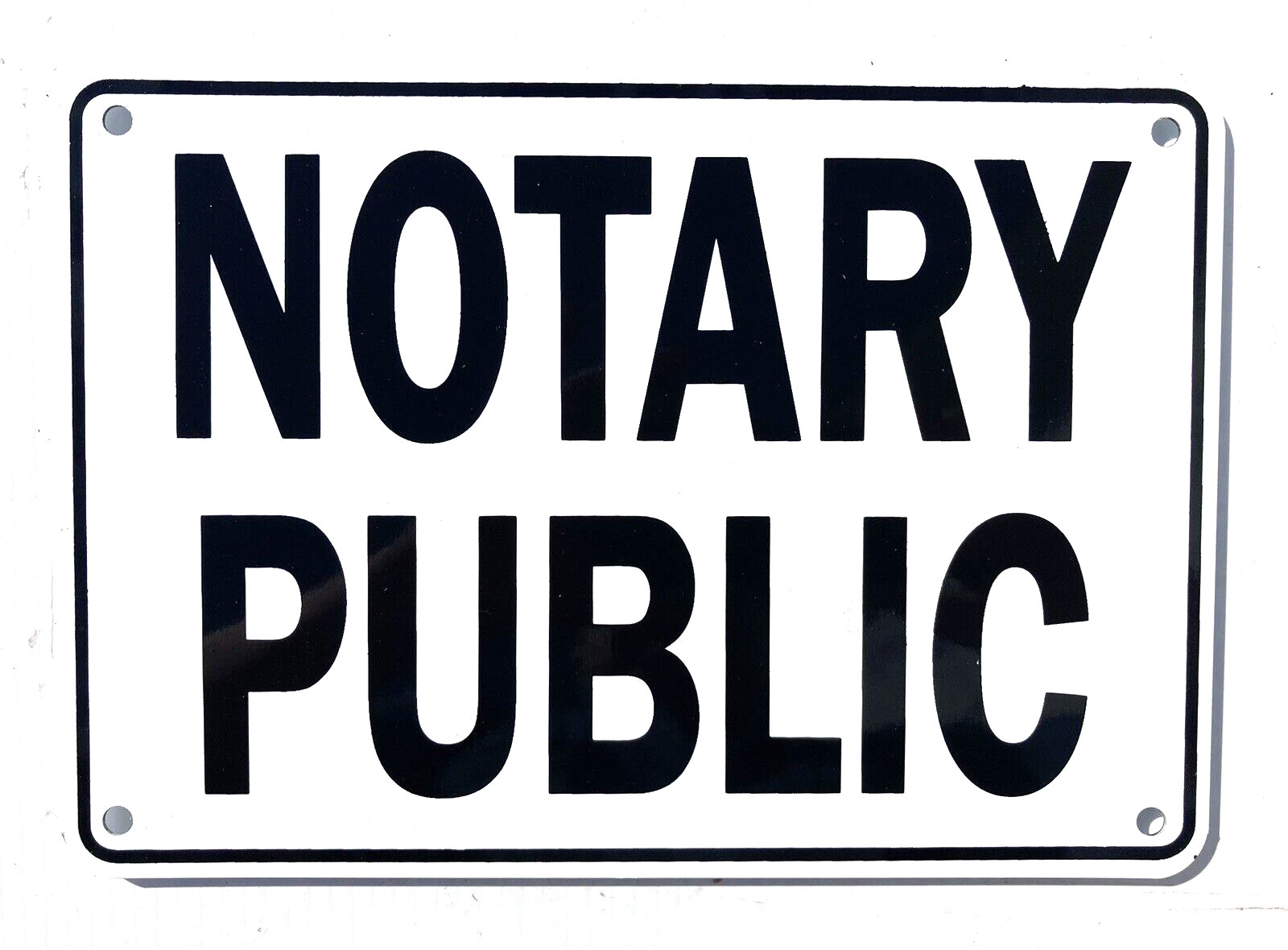 “NOTARY PUBLIC” SERVICE SIGN, METAL, HEAVY DUTY