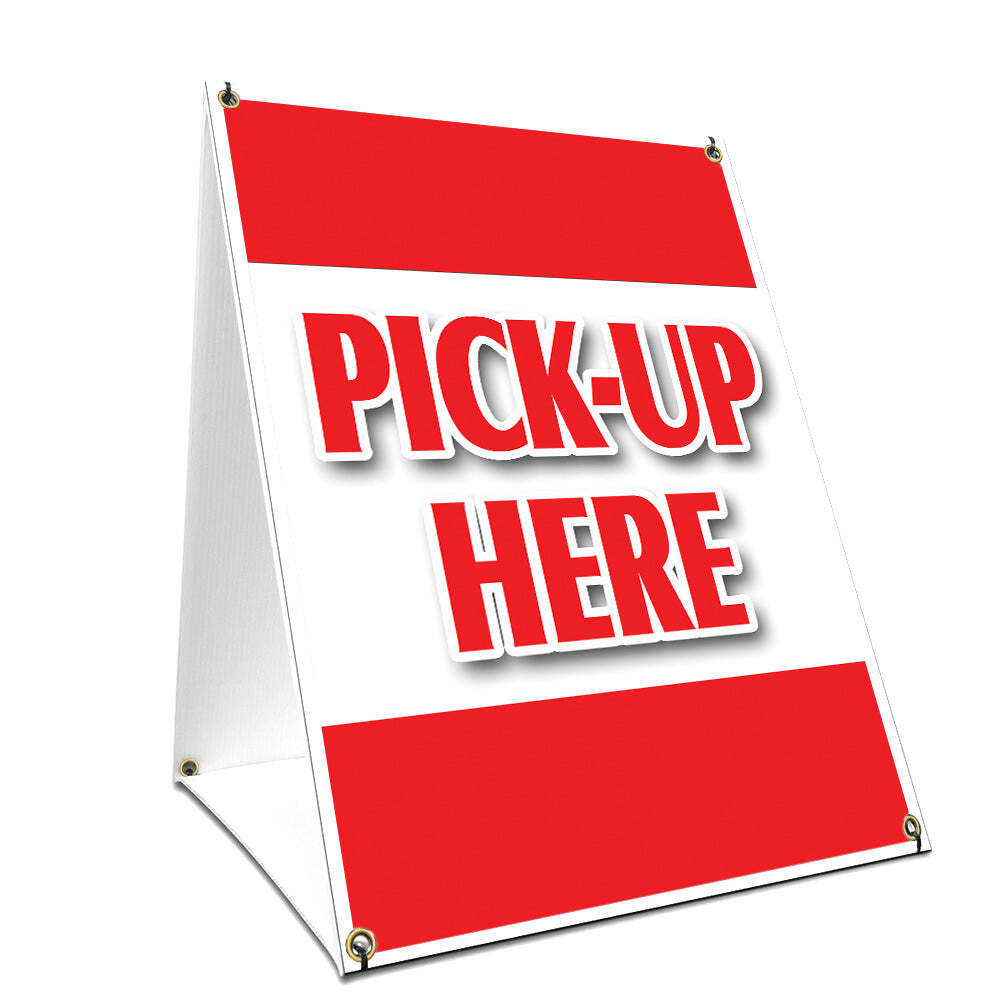 A-frame Sidewalk Sign Pick-up Here With Graphics On Each Side