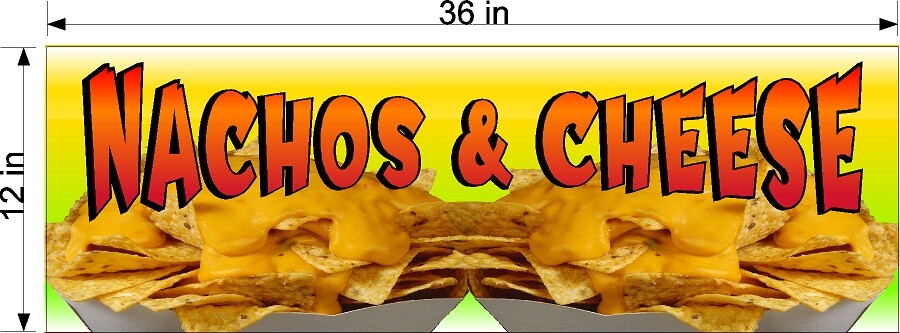 CLEARANCE SALE 12″ x 36″ VINYL BANNER NACHOS AND CHEESE