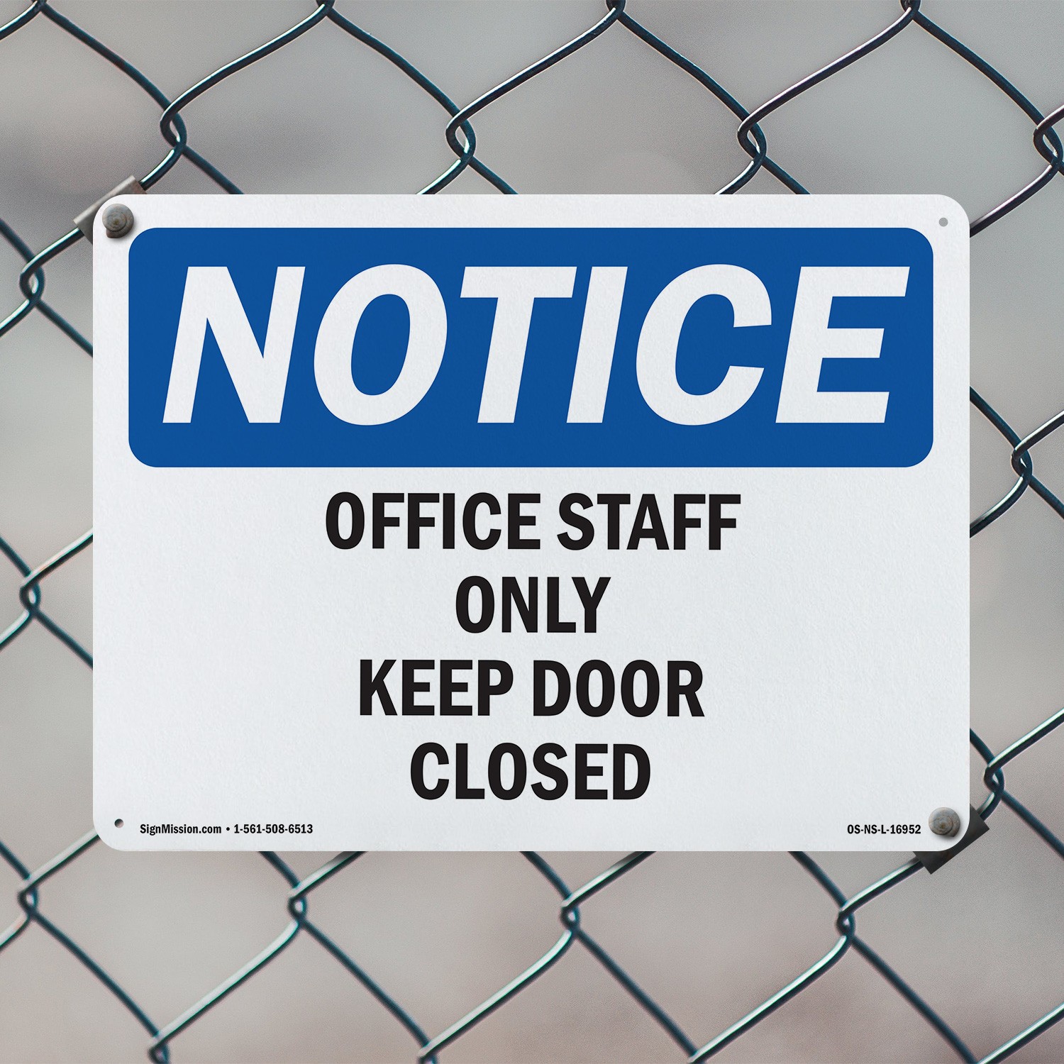 Office Staff Only Keep Door Closed OSHA Notice Sign Metal, Decal – 5 or 10 Pack