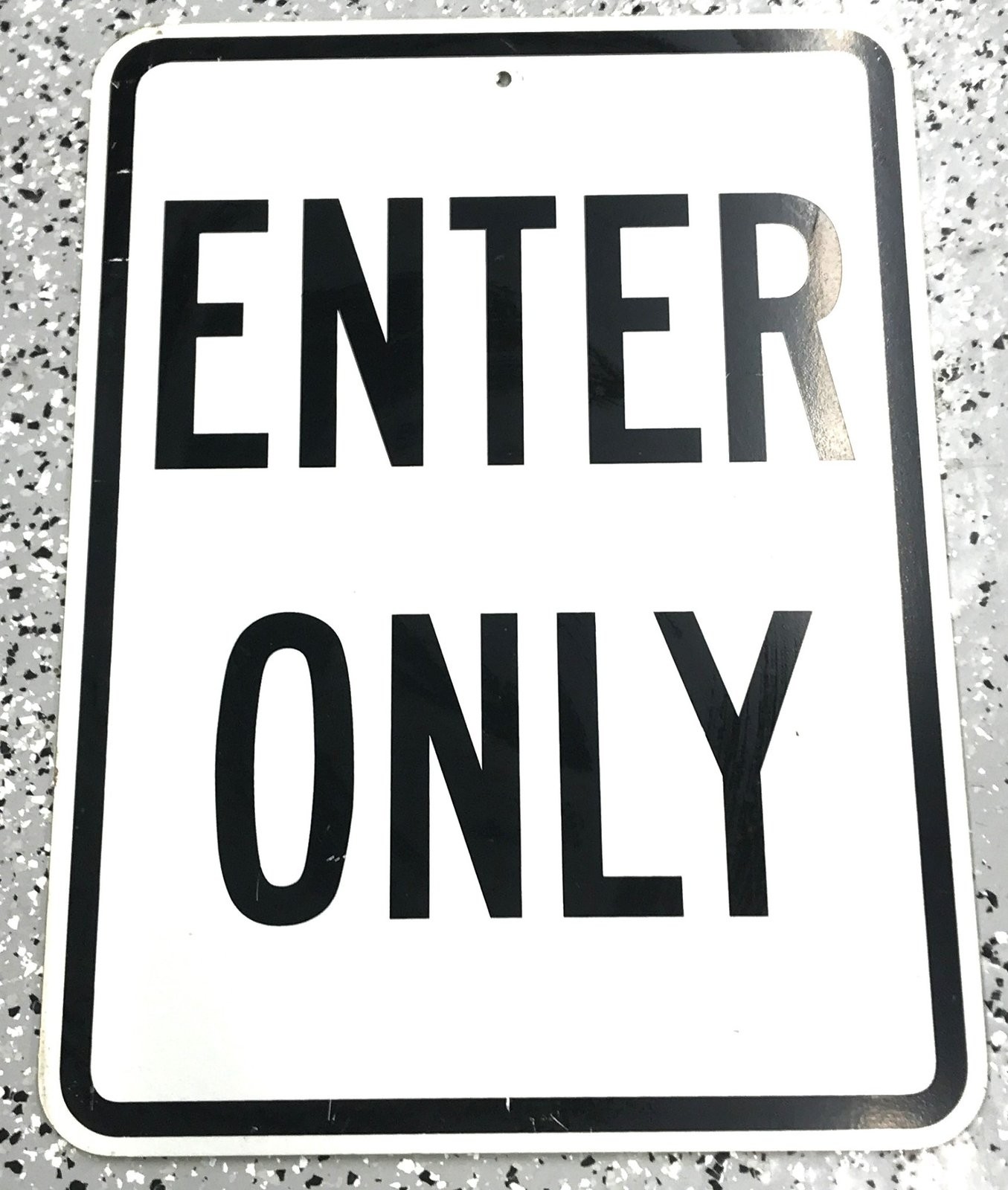 Unbranded Enter Only Aluminum Sign 24″ x 18″ x 2″ USED