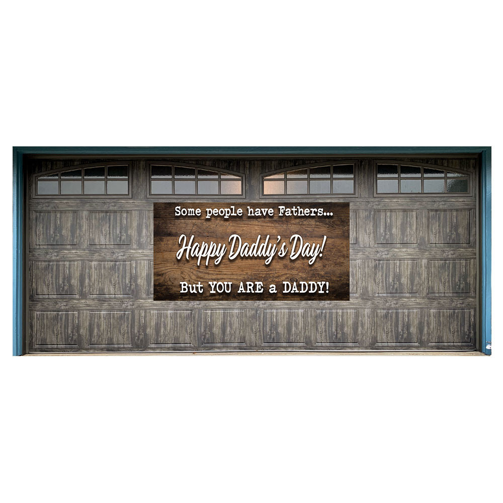 Happy Daddy’s Day 42″ x 84″ Magnetic Garage Banner For Steel Garage Doors