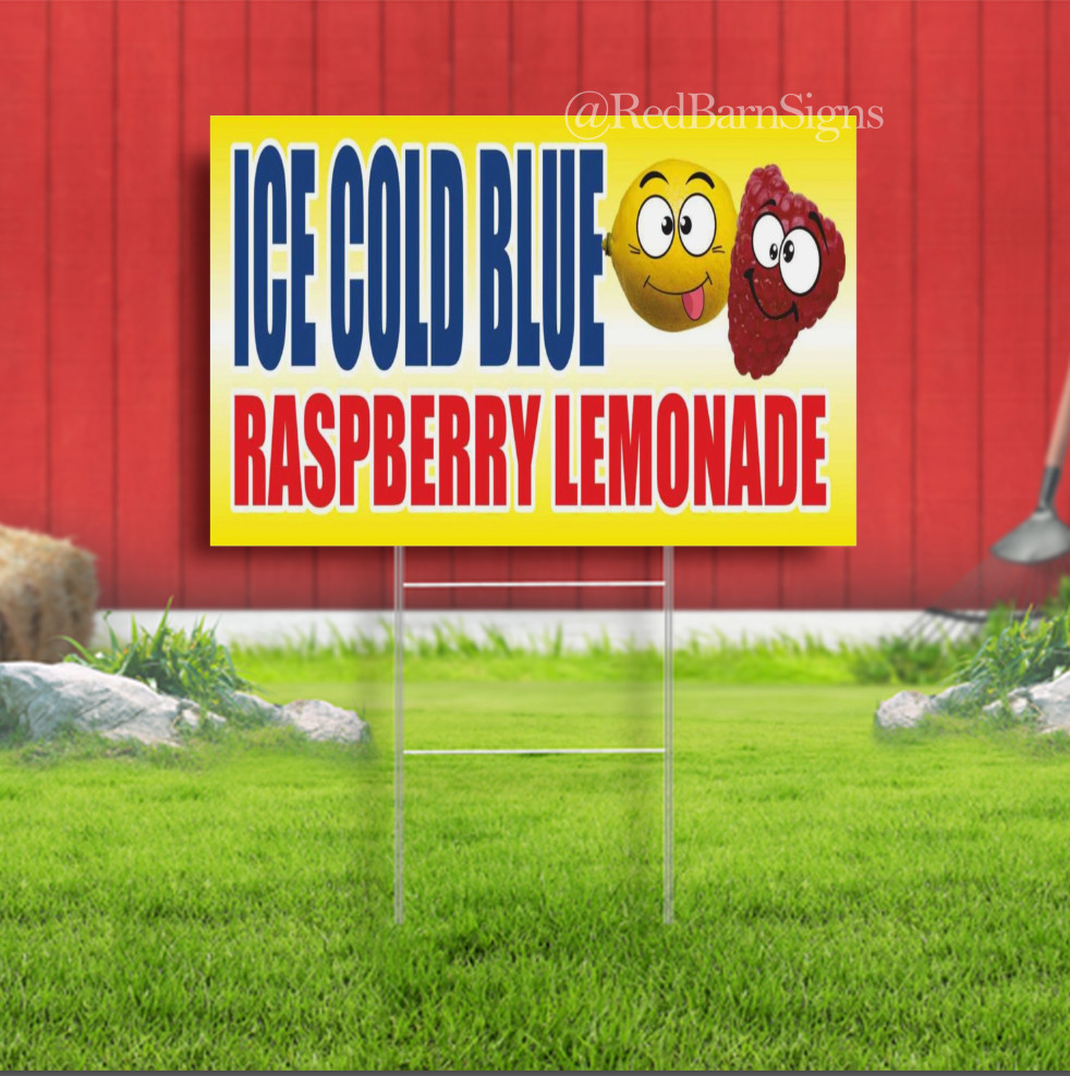 ICE COLD RASPBERRY LEMONADE FRESH SQUEEZED Indoor Outdoor Yard Sign with metal